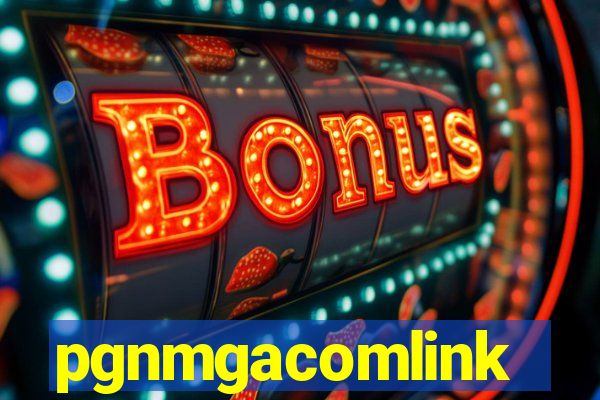 pgnmgacomlink