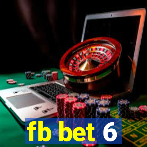 fb bet 6