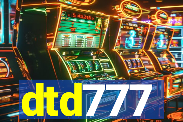 dtd777