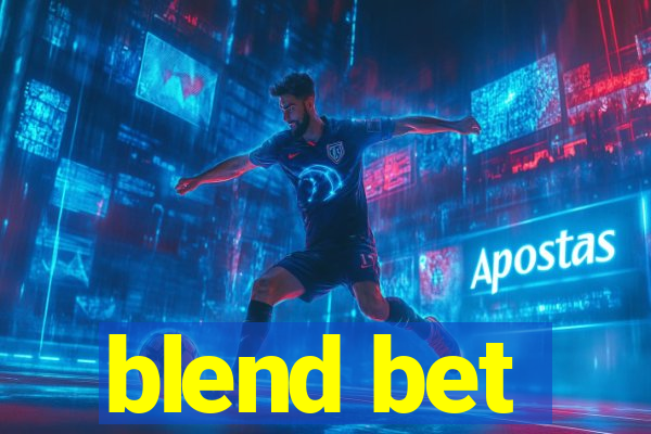 blend bet