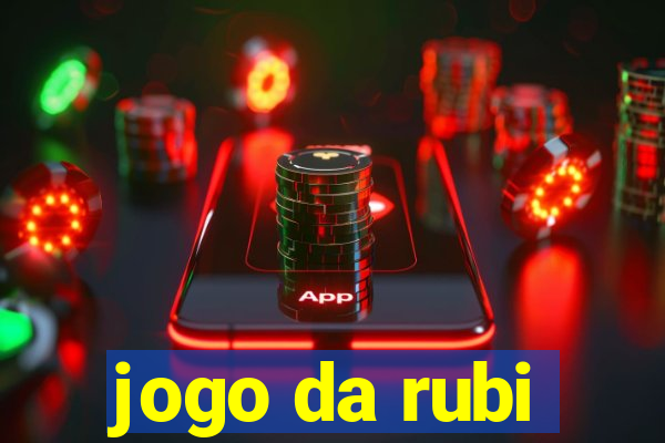 jogo da rubi