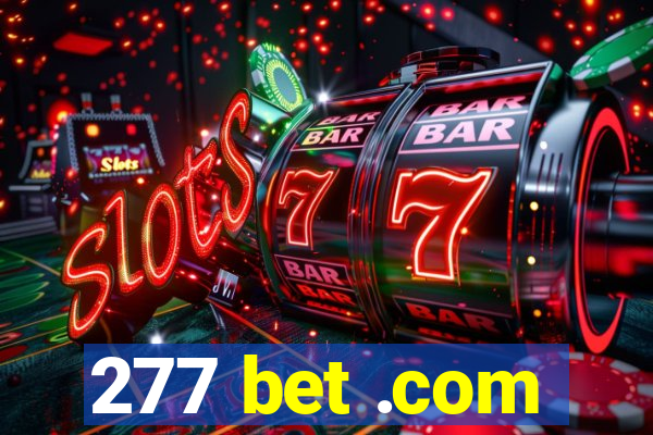 277 bet .com