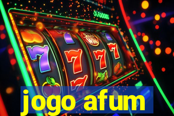 jogo afum