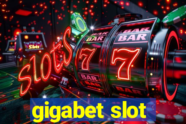 gigabet slot