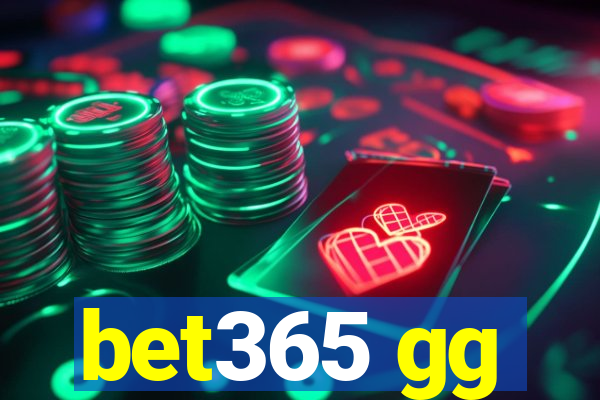 bet365 gg