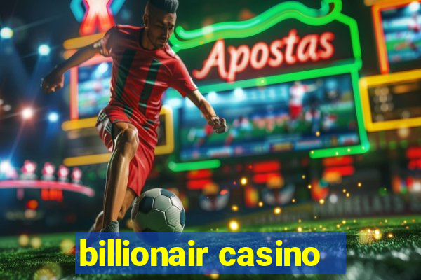 billionair casino