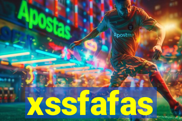 xssfafas