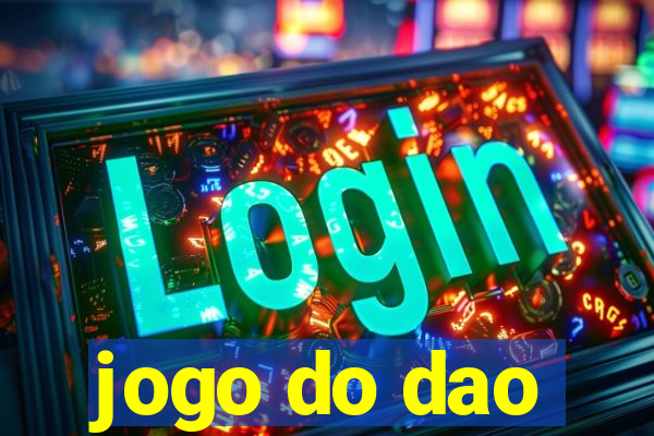 jogo do dao