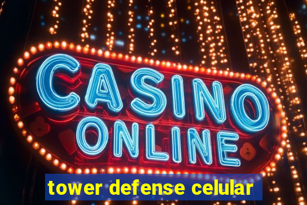 tower defense celular