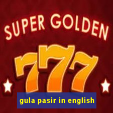 gula pasir in english