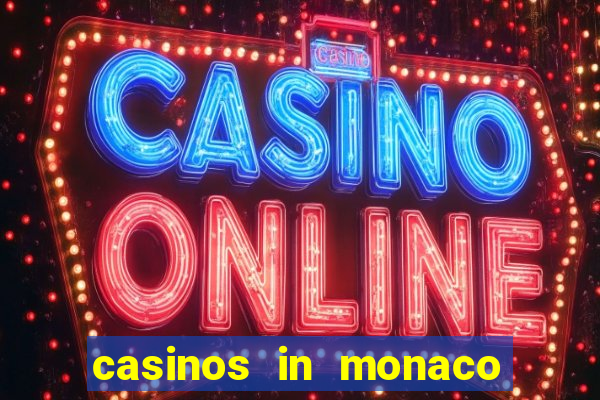 casinos in monaco french riviera