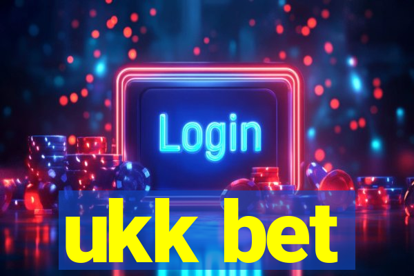 ukk bet