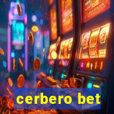 cerbero bet