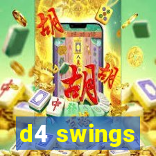 d4 swings