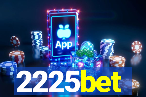 2225bet