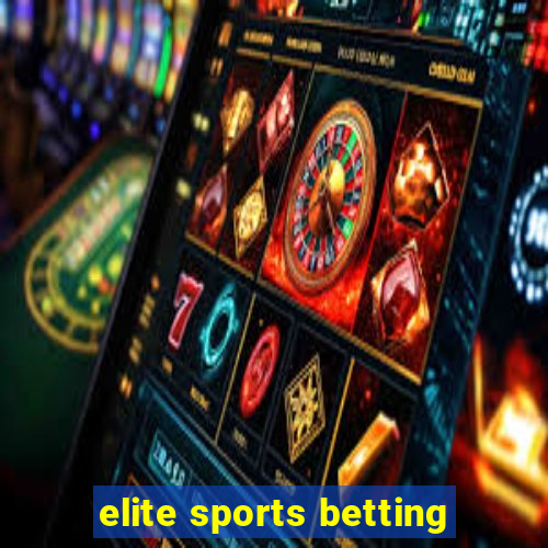 elite sports betting