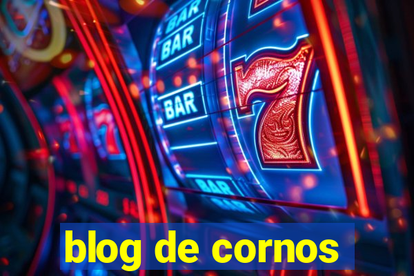 blog de cornos