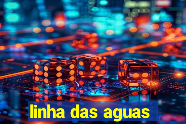 linha das aguas