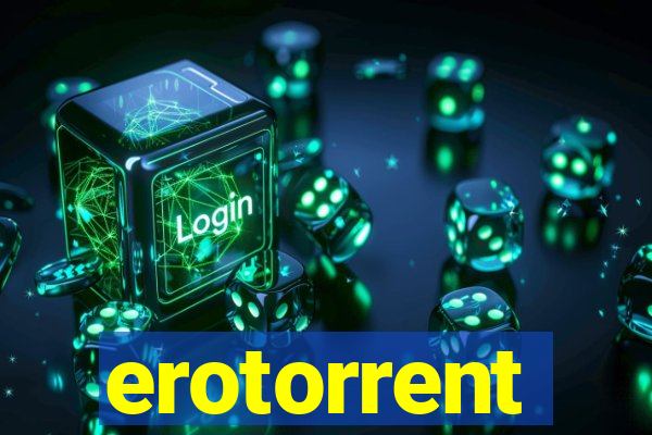 erotorrent