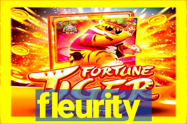 fleurity