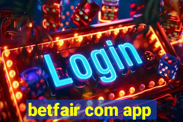 betfair com app