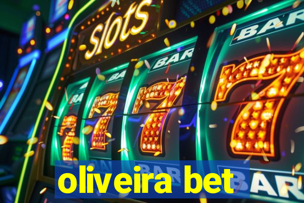 oliveira bet