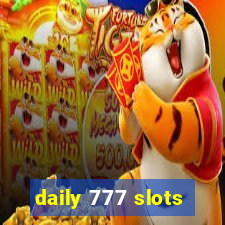 daily 777 slots