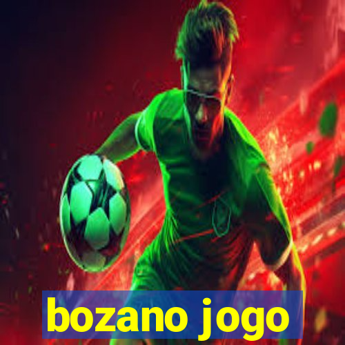 bozano jogo