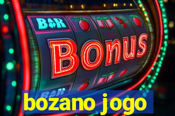 bozano jogo