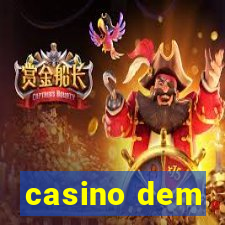 casino dem