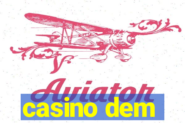 casino dem