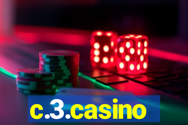 c.3.casino