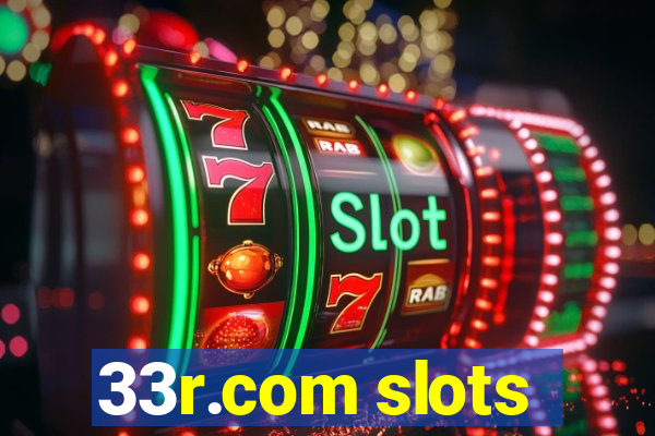 33r.com slots