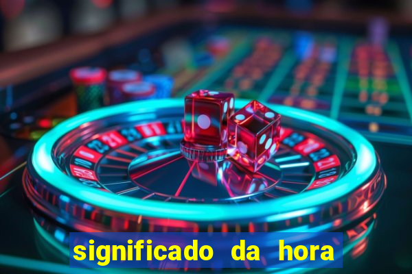 significado da hora 4 44