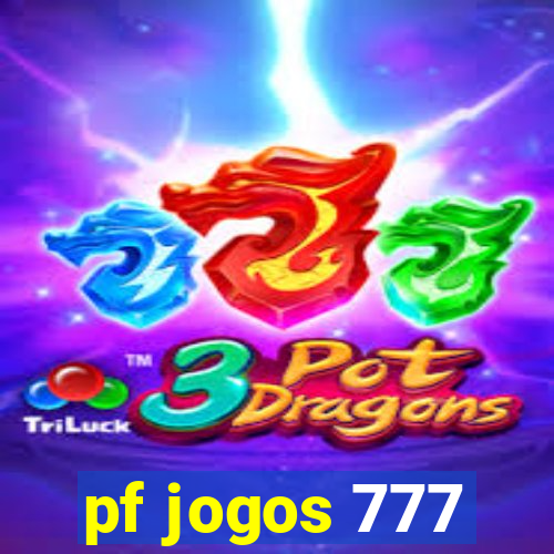 pf jogos 777