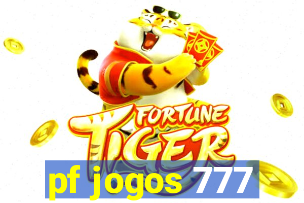 pf jogos 777