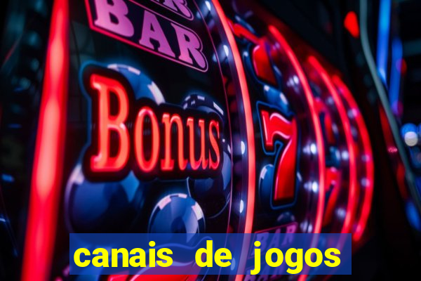 canais de jogos por assinatura