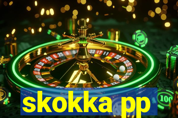 skokka pp