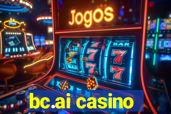 bc.ai casino