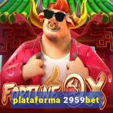 plataforma 2959bet