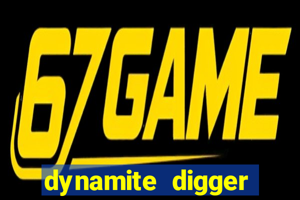 dynamite digger jackpot online slot