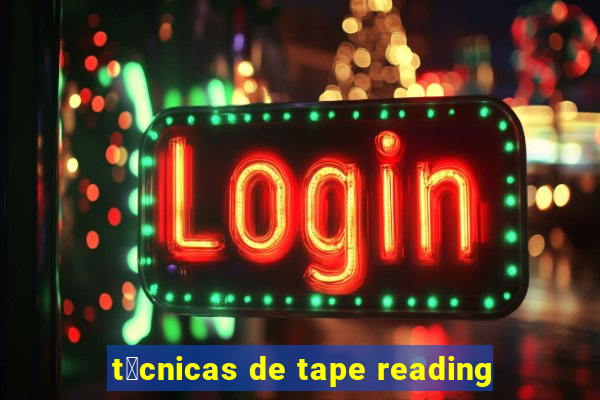 t茅cnicas de tape reading