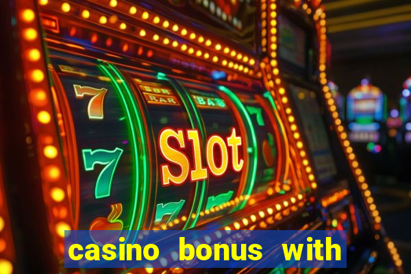 casino bonus with no deposit