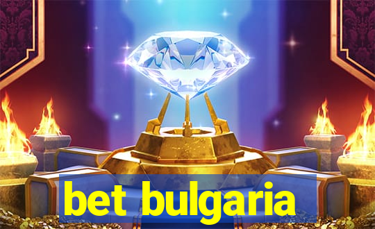 bet bulgaria