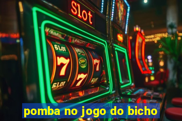 pomba no jogo do bicho