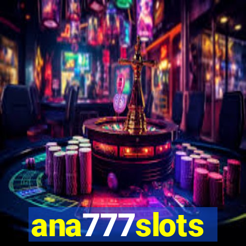 ana777slots