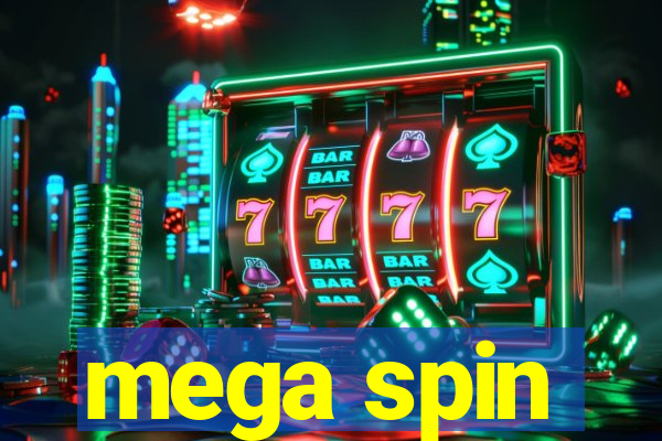 mega spin