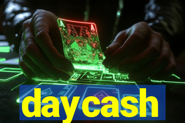 daycash