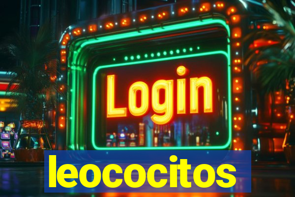 leococitos