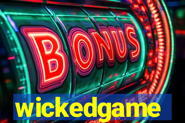 wickedgame